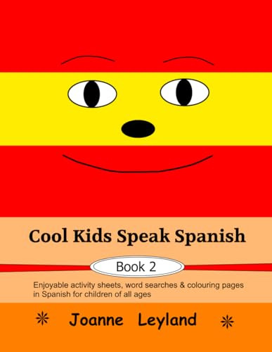 Libro : Cool Kids Speak Spanish - Book 2 Enjoyable Activity