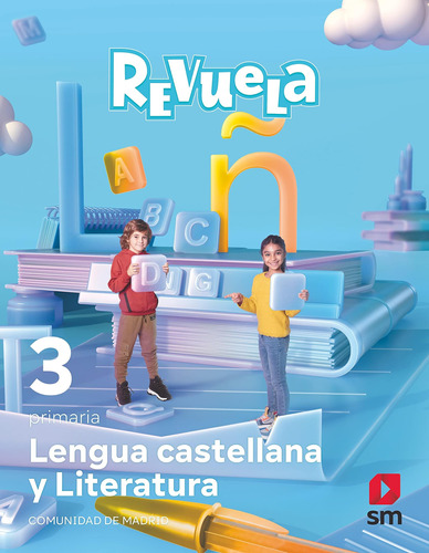 Lengua Castellana Y Literatura. 3 Primaria. Revuela. Comunid