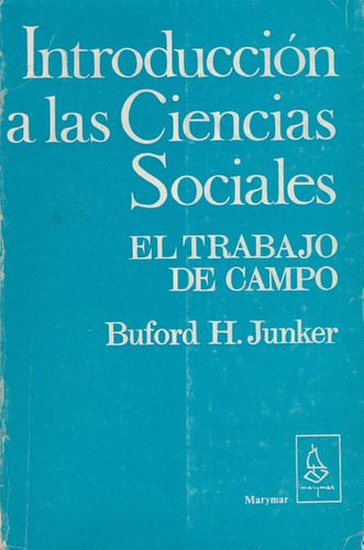 Introducción A Las Ciencias Sociales En El Trabajo De Campo 