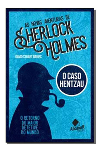 Novas Aventuras De Sherlock Holmes, As - O Caso Hentzau