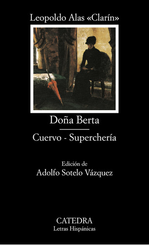 Libro Clh Nº539 Doña Berta Cuevo Supercheria 539 De «clarín»