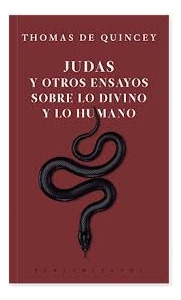 Judas Y Otros Ensayos Sobre Lo Divino Y Lo Humano - Thomas 