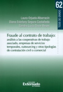 Fraude Al Contrato De Trabajo: Análisis A Las Cooperativas D