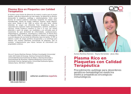 Libro: Plasma Rico En Plaquetas Con Calidad Terapéutica: Pro