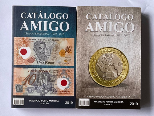 Catálogo Amigo - 2019 - Cédulas E Moedas - Envio Grátis (Usado)