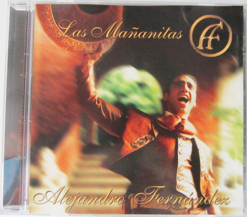Alejandro Fernandez - Las Mañanitas Single Cd