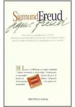 Comprar Sigmund Freud Tomo 9: Ensayos 1 Al 16. Moises Y La Religion Monoteista. Etc..., De Sigmund, Freud. Editorial Biblioteca Nueva, Edición 1 En Español