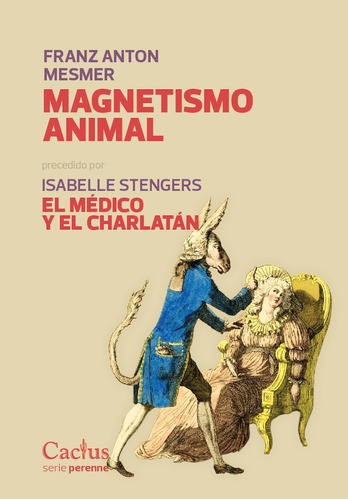 Magnetismo Animal - Franz Anton Mesmer - Cactus Ed. 