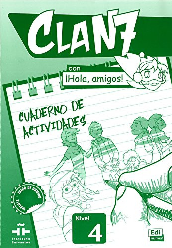 Libro Clan 7 Con Hola, Amigos! 4 Cuaderno De Actividades