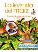 Libro La Leyenda Del Maiz - Cto *trs