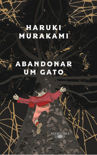 Abandonar um gato: O que falo quando falo do meu pai, de Murakami, Haruki. Editora Schwarcz SA, capa dura em português, 2022