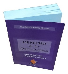 Derecho De Las Obligaciones Oscar Palacios Herrera