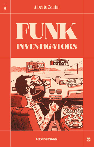 Funk Investigators, De Zanini,alberto. Editorial Colectivo Bruxista En Español