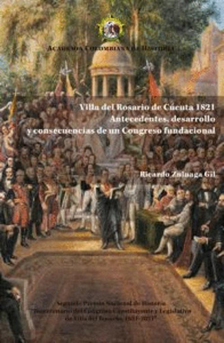 Libro Villa Del Rosario De Cucuta 1821 Vol Xviii