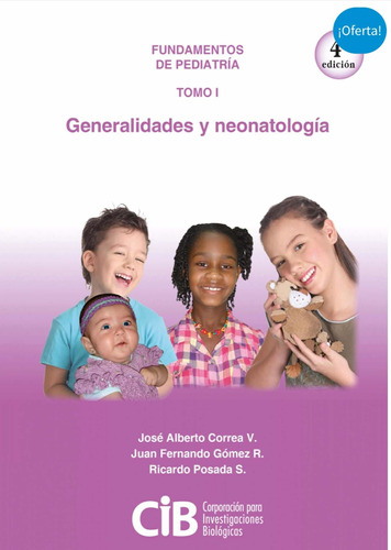 Libro Fundamentos De Pediatría Tomo I 4ed.