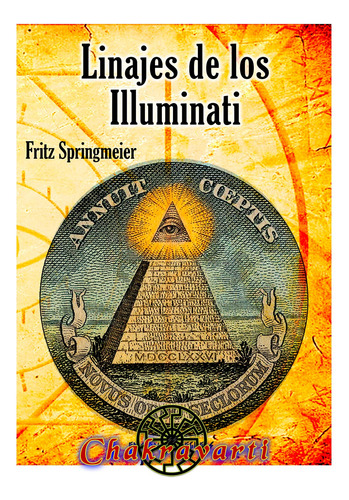 Linajes De Los Illuminati, Fritz Springmeier (poder Mundial)