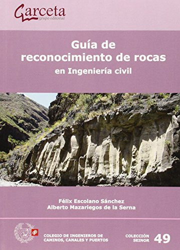 Libro Guía De Reconocimiento De Rocas En Ingeniería Civil De