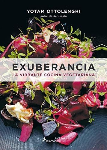 Libro Exuberancia: La Vibrante Cocina Vegetariana - Ottoleng