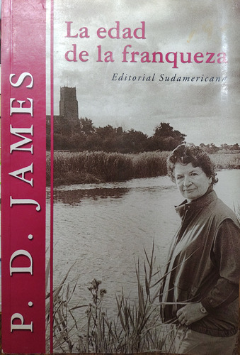 La Edad De La Franqueza - P. D. James