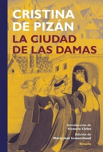 La Ciudad De Las Damas - Cristina De Pizan