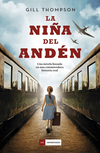 Libro La Niña Del Andén - Thompson, Gill