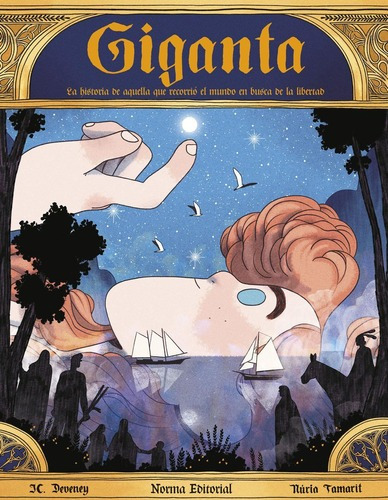 Libro: Giganta. Historia De Aquella Que Recorrió El Mundo E