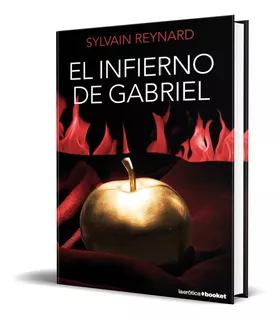 Libro El Infierno De Gabriel - Sylvain Reynard [ Original ]