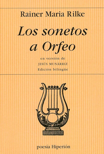 Los Sonetos A Orfeo  Bilingue