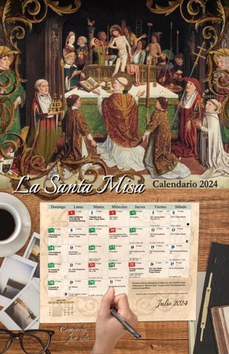 Calendario Liturgico 2024 - La Santa Misa - Fsspx