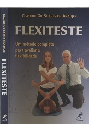 Flexiteste Um Método Completo Para Avaliar A Flexibilidade
