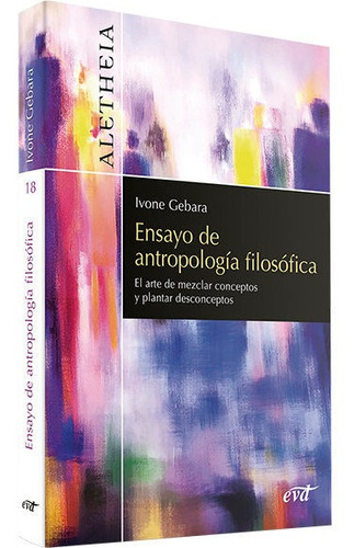 Ensayo De Antropologia Filosofica - Gebara, Ivone