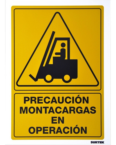 Señal Letrero De Precaucion Montacargas En Operacion 36x25cm