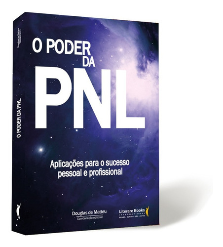 O Poder Da Pnl - Aplicações Para O Sucesso - Frete Grátis