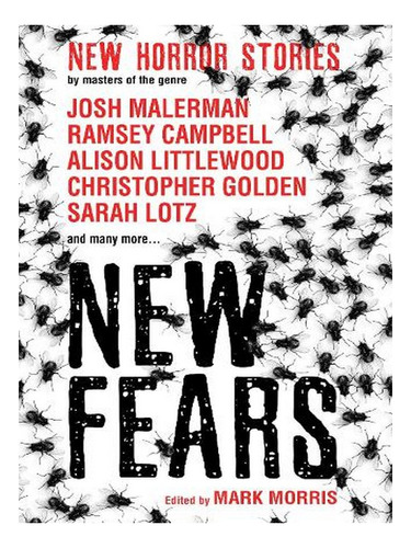 New Fears - New Horror Stories By Masters Of The Genre. Ew09