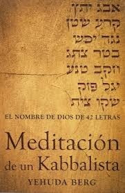 Meditacion De Un Kabbalista - Yehuda Berg - Kabbalah Publish