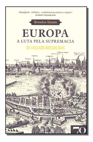 Libro Europa A Luta Pela Sup De 1453 Ao Nossos Dias De Simms