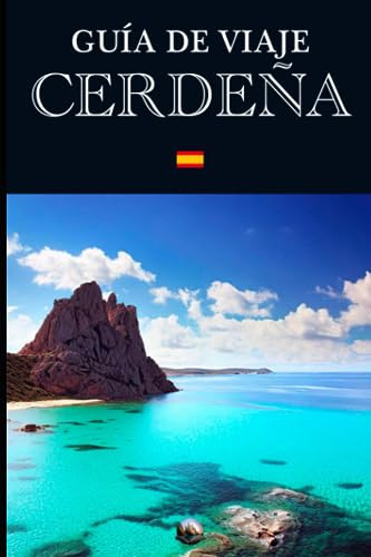 Guía De Viaje: Cerdeña (en Español) (guías Del Mundo)