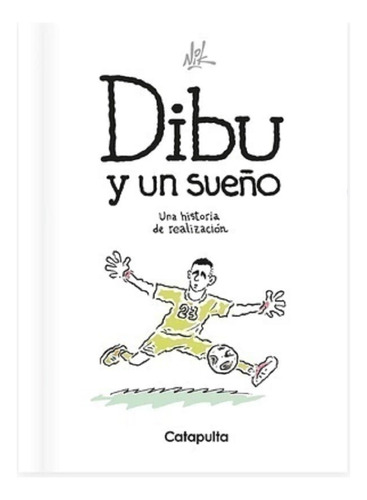 Dibu Y Un Sueño - Nik - Catapulta - Tapa Dura
