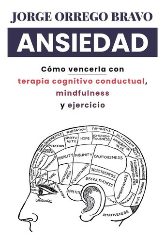 Libro: Ansiedad: Cómo Vencerla Con Terapia Cognitivo Conduct