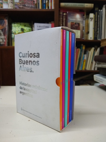 Curiosa Buenos Aires - Historias Mínimas De La Capital Argen