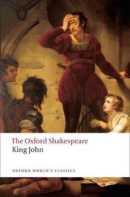 Libro King John: The Oxford Shakespeare