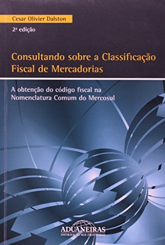 Libro Consultando Sobre A Classificação Fiscal De Mercadoria