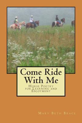 Libro Come Ride With Me - Mrs Mary Beth Brace