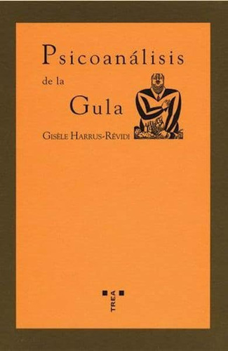 Libro Psicoanã¡lisis De La Gula