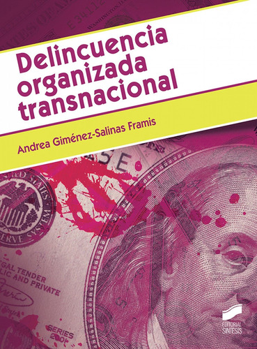 Libro Delincuencia Organizada Transnacional - Gimenez-salina