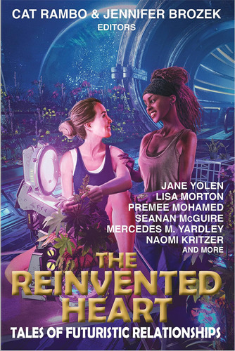 Libro: The Reinvented Heart: Tales Of Futuristic