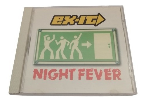 Ex-it  Night Fever Cd [usado]