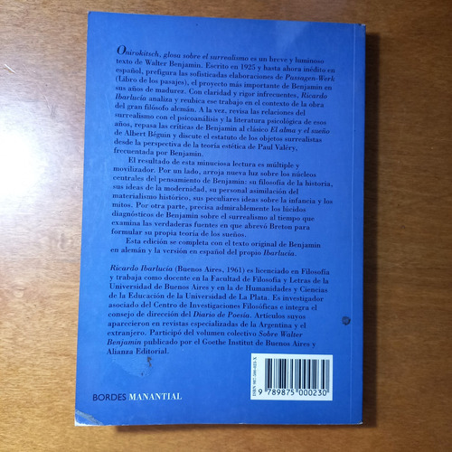 Onirokitsch Walter Benjamin Y El Surrealismo - R. Ibarlucía (Usado)