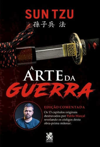 Arte Da Guerra, A: Edicao Comemorativa - (camelot)