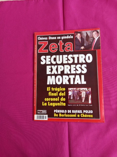 Revista Zeta 1723 - Secuestro Express Mortal